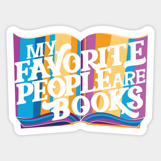 My Favorite People are Books Sticker by polliadesign